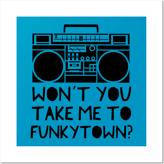 Funkytown Wall Art by JasonLloyd